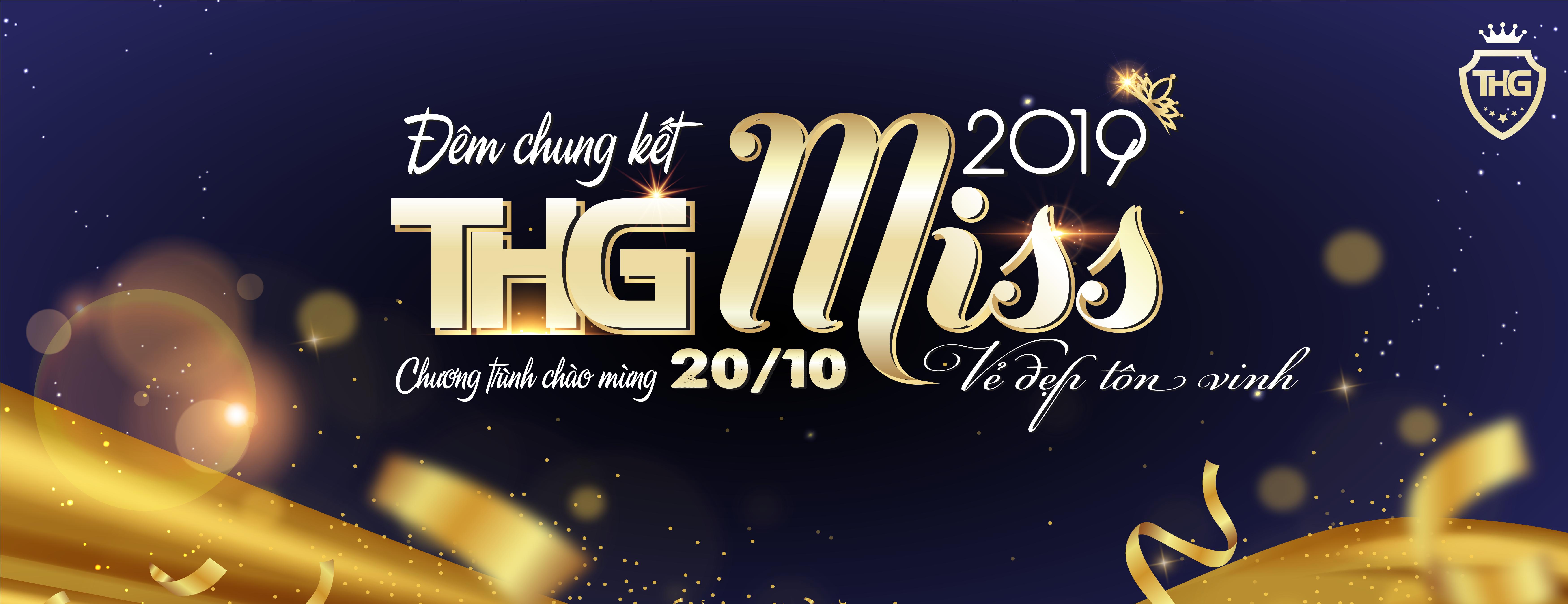 MISS THG GROUP 2019 - Tôn vinh nét đẹp phụ nữ hiện đại